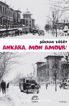 Ankara, Mon Amour !