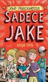 Sadece Jake 2 / Dişe Diş