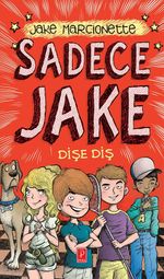 Sadece Jake 2 / Dişe Diş