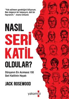 Nasıl Seri Katil Oldular