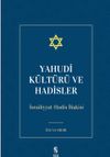 Yahudi K&uuml;lt&uuml;r&uuml; ve Hadisler