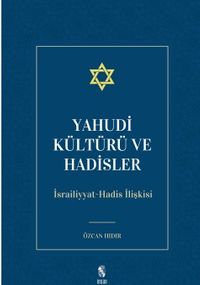 Yahudi Kültürü ve Hadisler