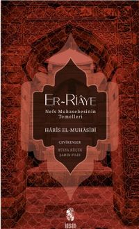 Er-Riaye/Nefs Muhasebesinin Temelleri