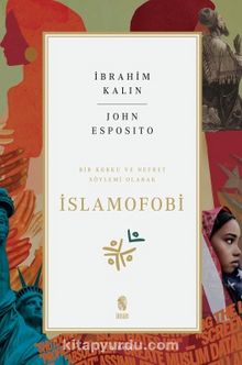 İslamofobi - İbrahim Kalın