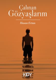 Çalınan Gözyaşlarım