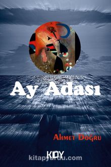 Ay Adası - Ahmet Doğru