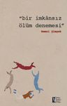 Bir İmkansız Ölüm Denemesi