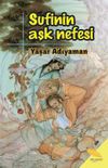 Sufinin Aşk Nefesi