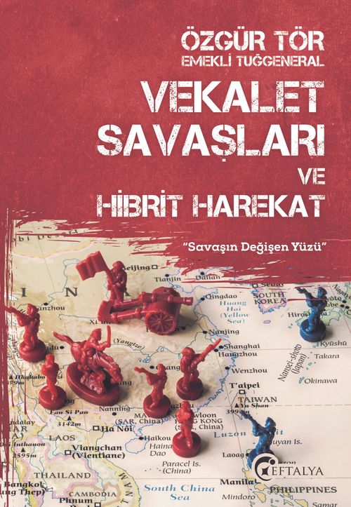 Vekalet Savaşları ve Hibrit Harekat