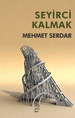 Seyirci Kalmak