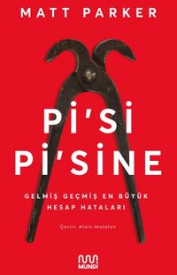 Pi'si Pi'sine: Gelmiş Geçmiş En Büyük Hesap Hataları