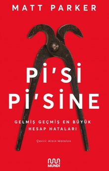 Pi'si Pi'sine: Gelmiş Geçmiş En Büyük Hesap Hataları