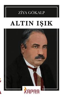 Altın Işık - Ziya Gökalp