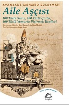 Aile Aşçısı - Avanzade Mehmed Süleyman