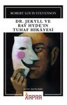 Dr. Jekyll ve Bay Hyde'in Tuhaf Hikayesi 