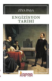 Engizisyon Tarihi - Ziya Paşa