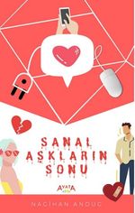 Sanal Aşkların Sonu