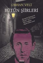 Bütün Şiirleri & Orhan Veli