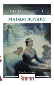 Madam Bovary - Gustave Flaubert