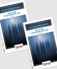 Ölüler Yaşıyorlar mı? (2 Cilt)