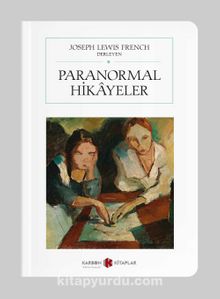 Paranormal Hikayeler (Cep Boy) (Tam Metin) - Joseph Lewis French