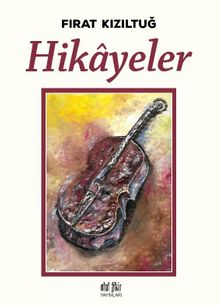 Hikayeler - Fırat Kızıltuğ