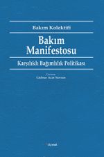 Bakım Manifestosu