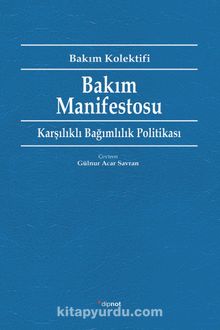 Bakım Manifestosu - Kolektif