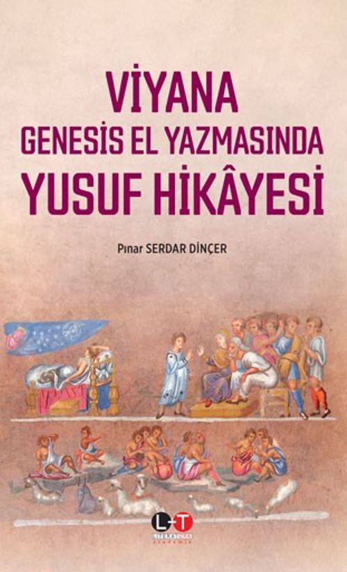 Viyana Genesis El Yazmasında Yusuf Hikayesi