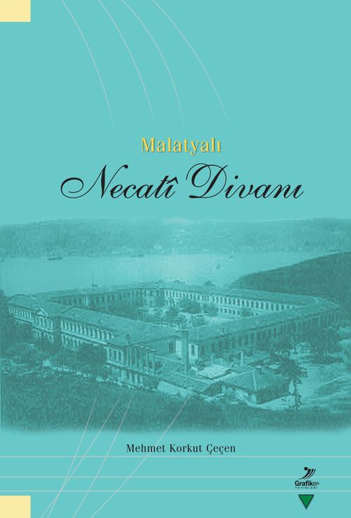 Malatyalı Necati Divanı