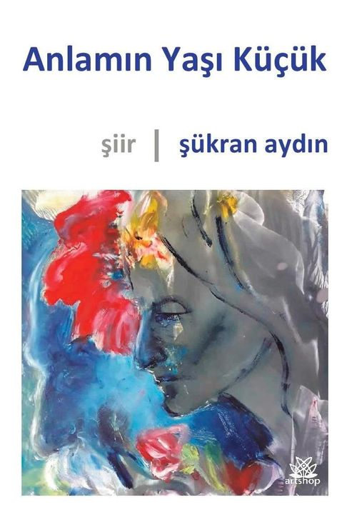 Anlamın Yaşı Küçük 