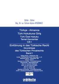 Türkçe Almanca Türk Özel Hukuku Temel Kavramlar Cilt I