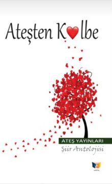 Ateşten Kalbe - Kolektif