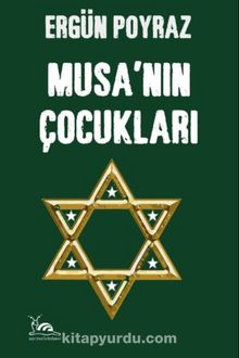 Musa’nın Çocukları - Ergün Poyraz