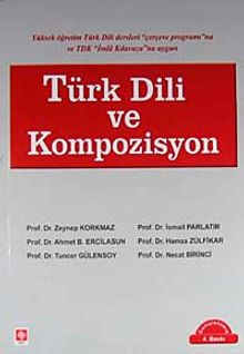 Türk Dili ve Kompozisyon / Zeynep Korkmaz