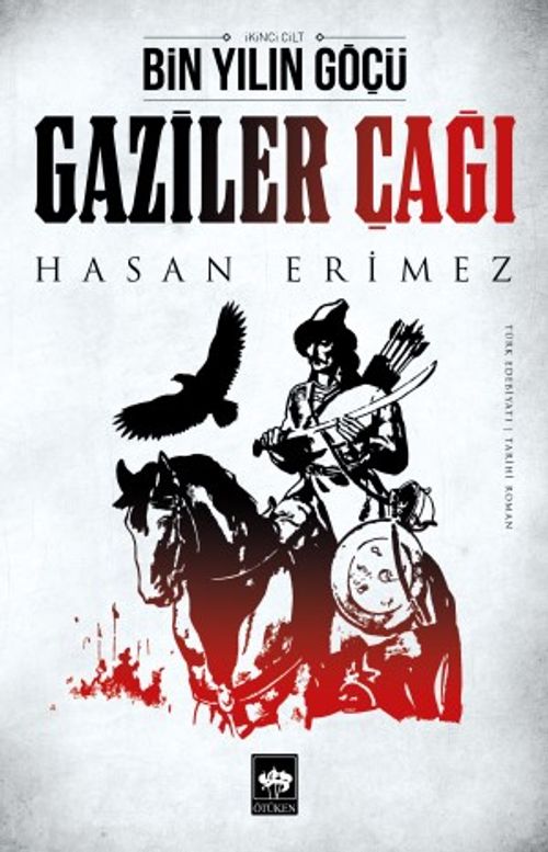 Bin Yılın Göçü Gaziler Çağı