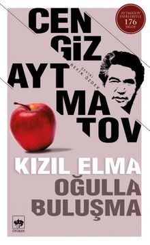 Kızıl Elma - Oğulla Buluşma