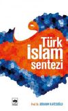 T&uuml;rk İslam Sentezi