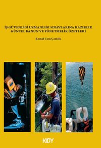 İş Güvenliği Uzmanlığı Sınavlarına Hazırlık 