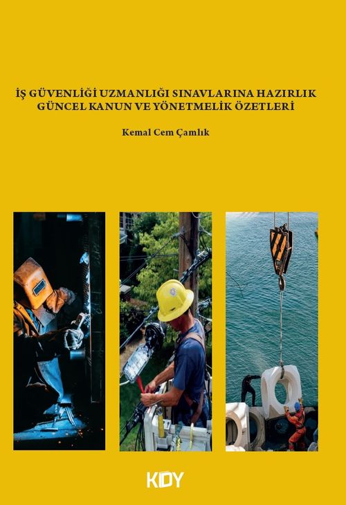 İş Güvenliği Uzmanlığı Sınavlarına Hazırlık 