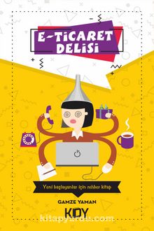 E-Ticaret Delisi - Gamze Yaman