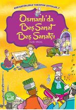 Osmanlı'da Beş Sanat Beş Sanatçı / Karikatürlerle Tarihten Sayfalar 7