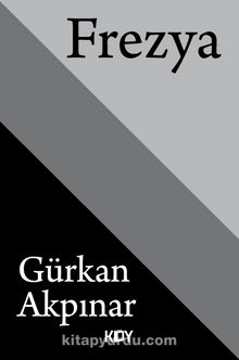 Frezya - Gürkan Akpınar