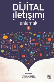 Dijital İletişimi Anlamak 1 - Yusuf Adıgüzel