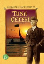 Tuna Çetesi / Gençler İçin Seçme Eserler 33