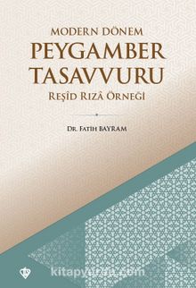 Modern Dönem Peygamber Tasavvuru - Dr. Fatih Bayram