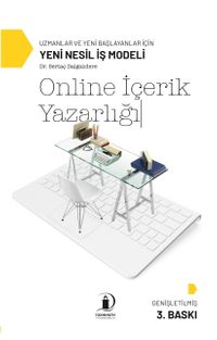 Online İçerik Yazarlığı & Uzmanlar ve Yeni Başlayanlar İçin Yeni Nesil İş Modeli