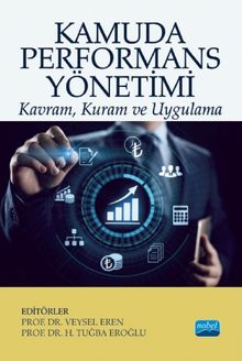 Kamuda Performans Yönetimi & Kavram, Kuram ve Uygulama