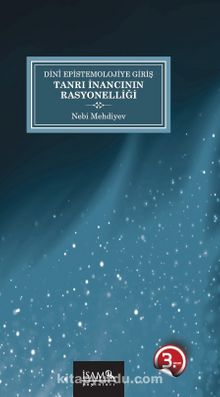 Dini Epistemolojiye Giriş & Tanrı İnancının Rasyonelliği - Nebi Mehdiyev
