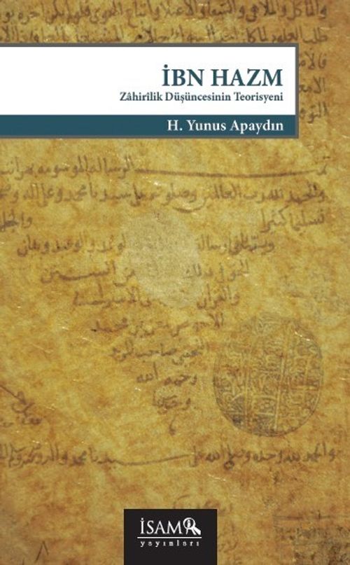 İbn Hazm & Zahirilik Düşüncesinin Teorisyeni 